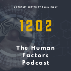 Focus on: K Sharp Owner Barry Kirby and the 1202 – Human Factors Podcast  Image